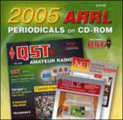 ARRL-Periodicals 2005 CD-ROM (QST, NCJ, QEX)