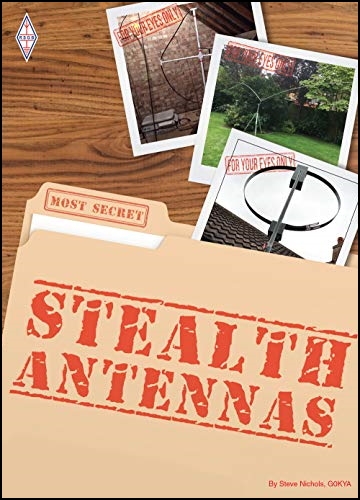 Stealth Antennas, 3rd edition