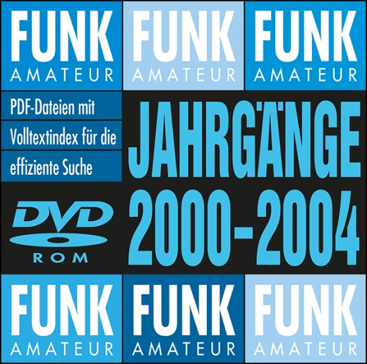 FUNKAMATEUR-Archiv-DVD 2000-2004