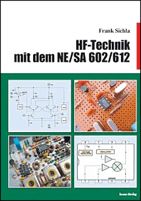 HF-Technik mit dem NE/SA 602/612