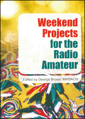 Weekend Projects for the Radio Amateur