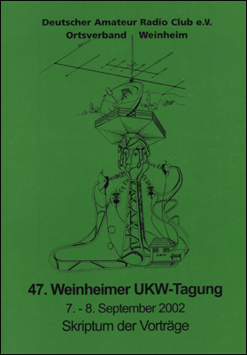 47. Weinheimer UKW-Tagung 2002