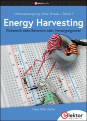 Energy Harvesting / Stromversorgung ohne Stress – Band 3